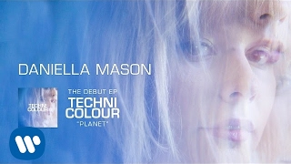 Daniella Mason - Planet [Official Audio]