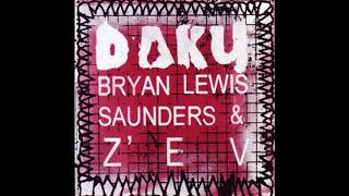 Bryan Lewis Saunders & Z'EV (Daku) - Intro