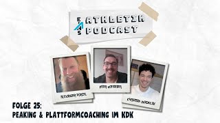 Folge 25:  Peaking & Plattform Coaching im Kraftdreikampf