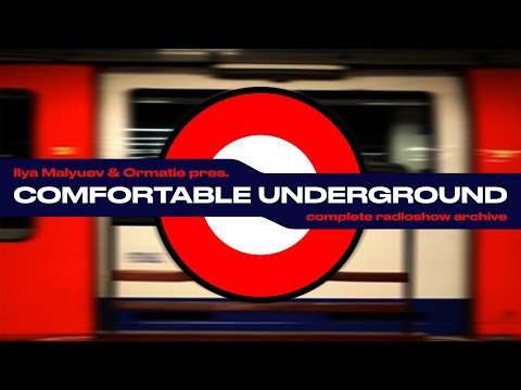 Ilya Malyuev and Ormatie - Comfortable Underground #017 (incl  Andre Sobota Guestmix)