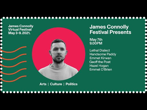 James Connolly Festival 2021 - A Night In w/ Lethal Dialect, Emmet Kirwan, Handsome Paddy & others