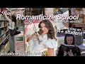 HOW TO ROMANTICIZE SCHOOL Become An A Student Study Tips Outfit Inspo Aesthetic Stationary