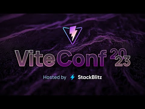 ViteConf 2023 | 44 Talks about the Vite ecosystem