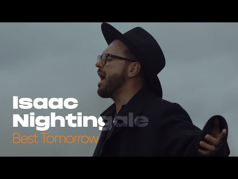 Isaac Nightingale - Best Tomorrow