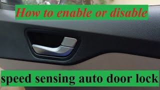 speed sensing door locks feature activation secrete || customize setting of your car special feature