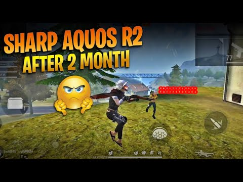 SHARP AQUOS R2 AFTER 2 MONTHS | FULL REVIEW | SHARP AQUOS R2 FREE FIRE TEST