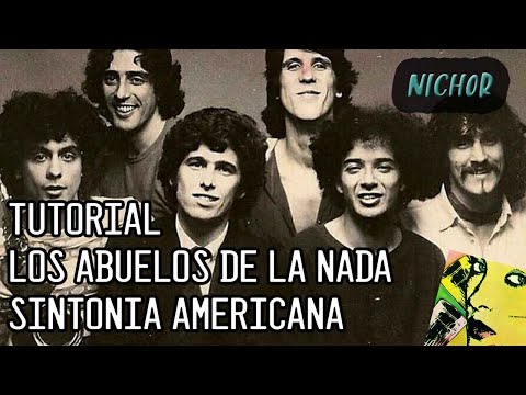 Sintonía Americana - Abuelos de la Nada