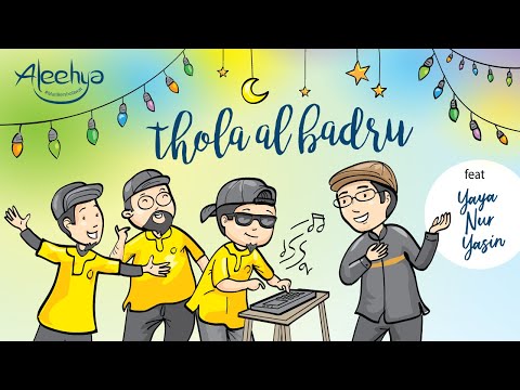 ALEEHYA feat Yaya Nuryasin  - Thola'al Badru (Official Music Video)