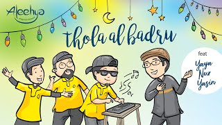 Download lagu ALEEHYA feat Yaya Nuryasin  - Thola'al Badru mp3