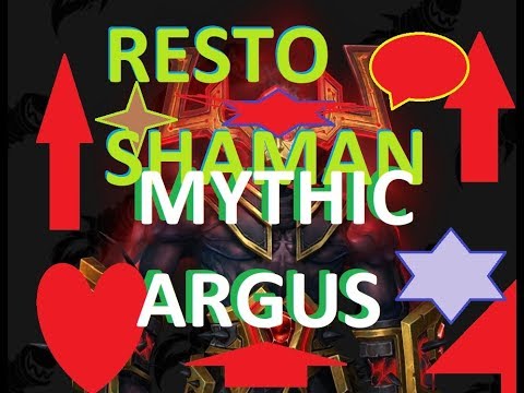 Resto Shaman - Mythic Argus - Internet Friends