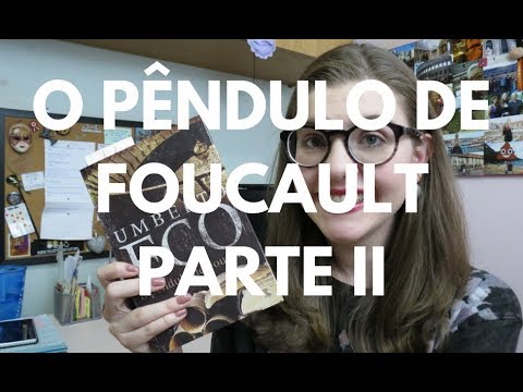 LENDO JUNTO: O Pêndulo de Foucault (Eco) Parte 2 por Gabriela Pedrão