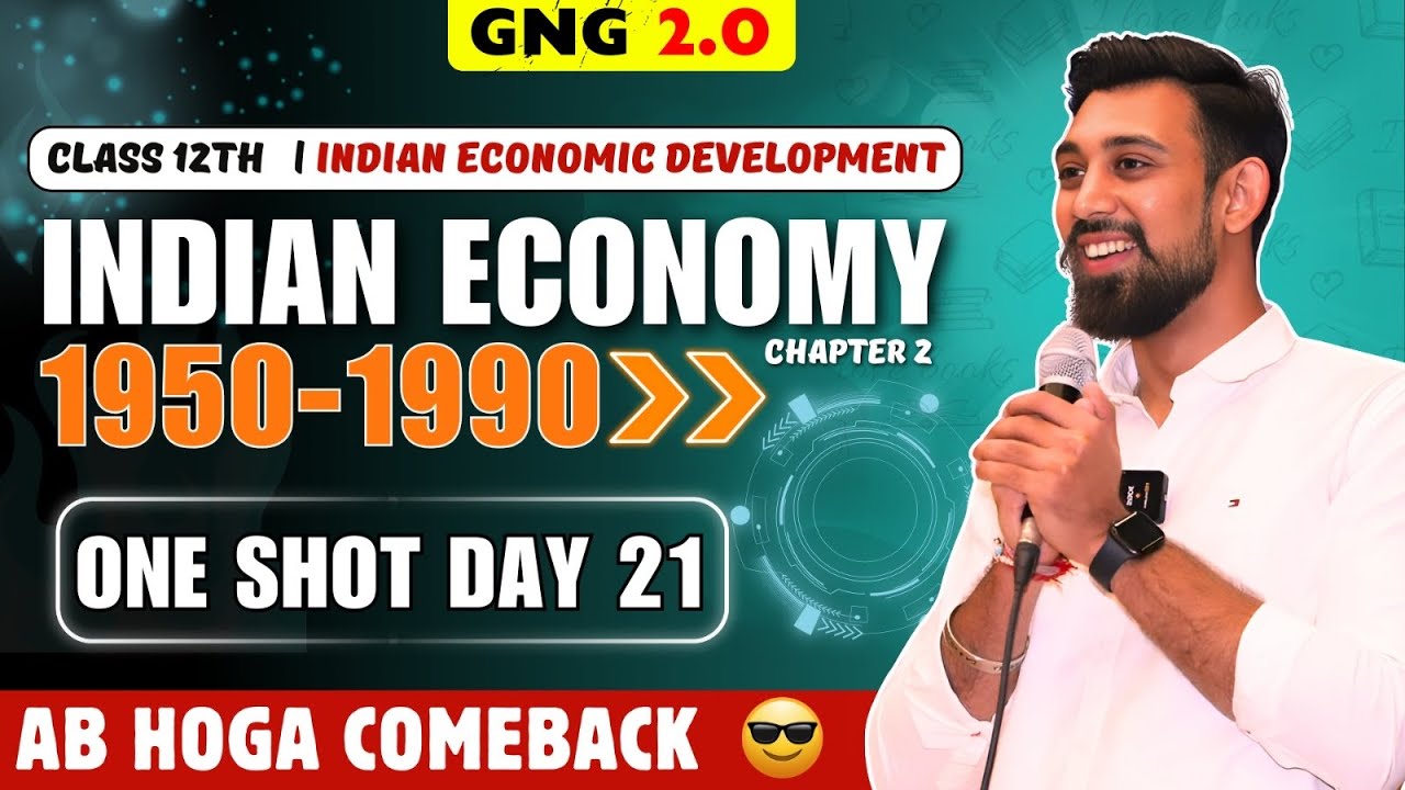GNG Economics | Day 21 | Chapter 2 | Indian economy 1950-1990