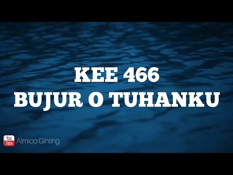 KEE 466 : 3 KALI PENGULANGAN " BUJUR O TUHANKU " ( KARAOKE + LIRIK )
