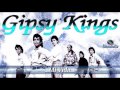 Gipsy Kings..."Mi Vida"
