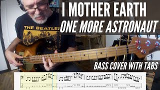 I Mother Earth  - One More Astronaut - Bass Cover