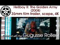 Hellboy II The Golden Army 2008 35mm Film Trailer Scope 4K