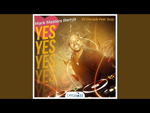 Yes (Mark Masters Remix)