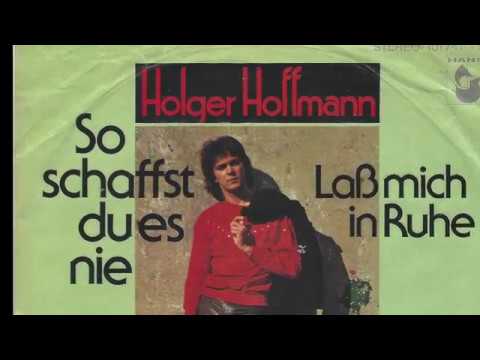 Holger Hoffmann - So schaffst du es nie - 1980