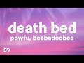 Powfu Death Bed Lyrics Ft Beabadoobee