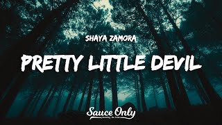 Download lagu Shaya Zamora - Pretty Little Devil (Lyrics) mp3 Download lagu Shaya Zamora - Pretty Little Devil (Lyrics) mp3
