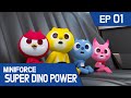 [KidsPang] MINIFORCE Super Dino Power Ep.01: The Ultimate Dino Power!