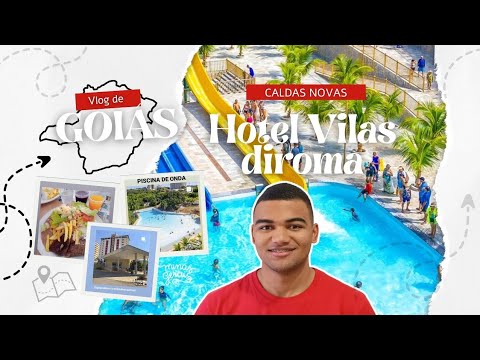 VIAJEI PRA GOIÁS PRA CONHECER CALDAS NOVAS E ME HOSPEDEI NO HOTEL VILAS DIROMA