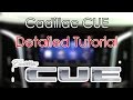 Cadillac CUE System Detailed Tutorial: Tech Help