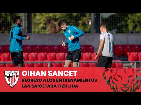 Imagen de portada del video Oihan Sancet I Regreso a los entrenamientos