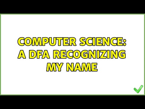 Computer Science: A DFA recognizing my name