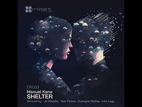 Manuel Kane - Shelter (Original Mix)