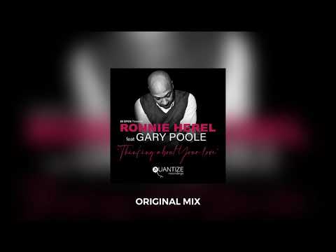 Thinking About Your Love - Ronnie Herel, Gary Poole