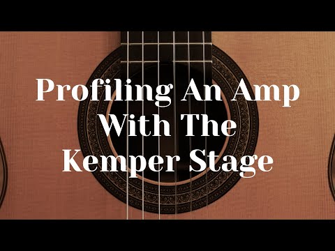 Profiling an amp with the Kemper Stage