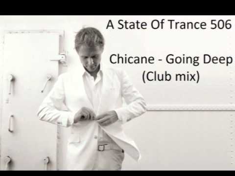 ASOT 506 Rip // Chicane - Going Deep (Club Mix)