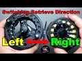 How To Switch Your Fly Reel Retrieve Direction From Left To Right And Vice Versa