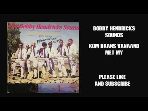 Bobby Hendricks Sound - Down Memory Lane - Kom Dans Vanaand Met My