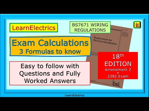 3 FORMULAS TO KNOW – BS7671 – 18th EDITION AMENDMENT 2 – QUESTIONS WITH WORKED ANSWERS AND EXAM TIPS