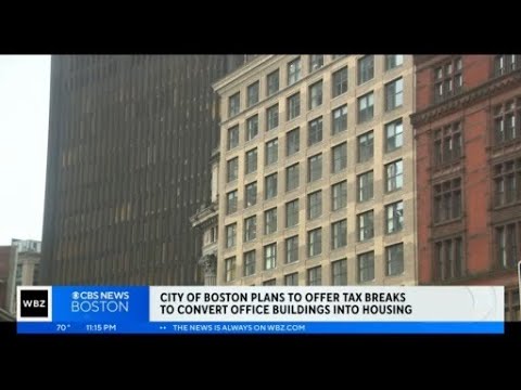 Boston to offer tax breaks to convert office buildings into housing