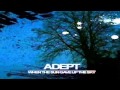 Adept - When the Sun Gave Up the Sky [2005] [Full ...