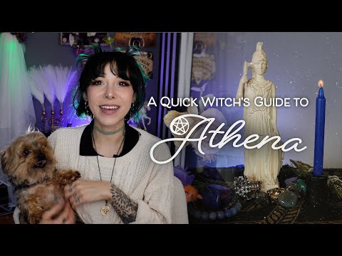 Athena: A Quick Witch's Guide to the Goddess of Wisdom and War
