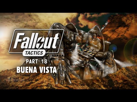 The Story of Fallout Tactics Part 18 - Crippling the Calculator's Power at Buena Vista