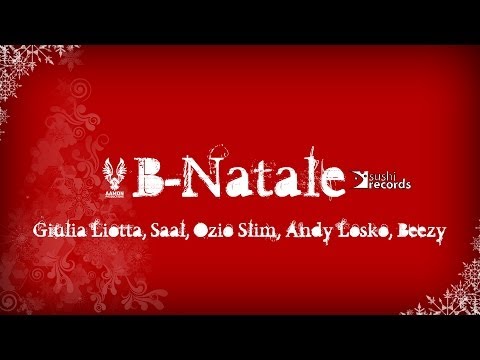 Buon Natale - Giulia Liotta, Saal, Ozio Slim, Andy Losko, Beezy