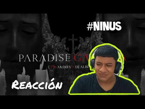 (REACCIÓN) Yemil x Andiex x Dj Albisin x Aley La Nueve x KidMaker - Paradise Gangsta ✍🏽