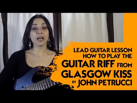 Lead Guitar Lesson - How to Play the Guitar Riff From Glasgow kiss by John Petrucci