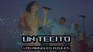 Los Angeles Azules - Un Tecito (Cumbias 2023) (En Vivo)