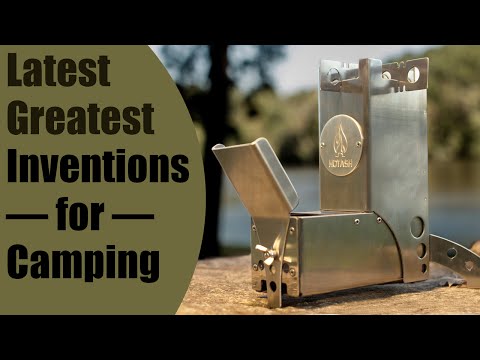 , title : 'Top 7 New Inventions for Camping'