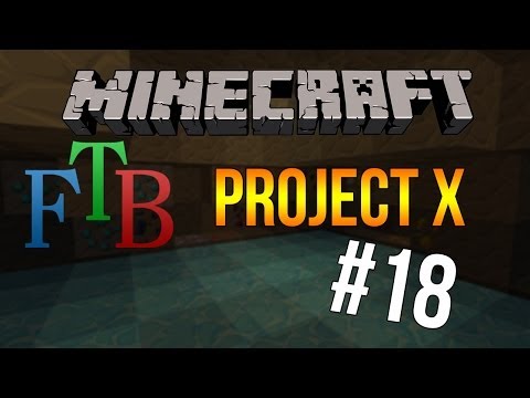 Project X #18 - Strip Mining Tour [FTB]
