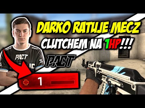 DARKO RATUJE MECZ CLUTCHEM NA 1HP!!! PACT W WALCE O IEM NEW YORK - CSGO BEST MOMENTS