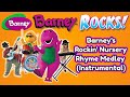 Barney Barney S Rockin Nursery Rhyme Medley Instrumental
