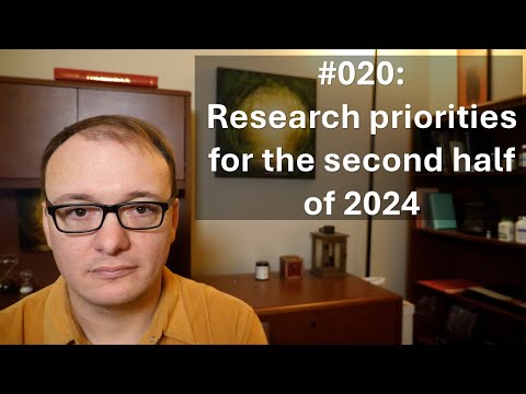 020 - Research priorities for the second half of 2024 - YouTube