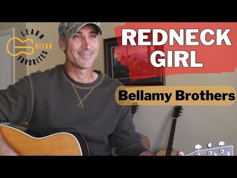 Redneck Girl - The Bellamy Brothers